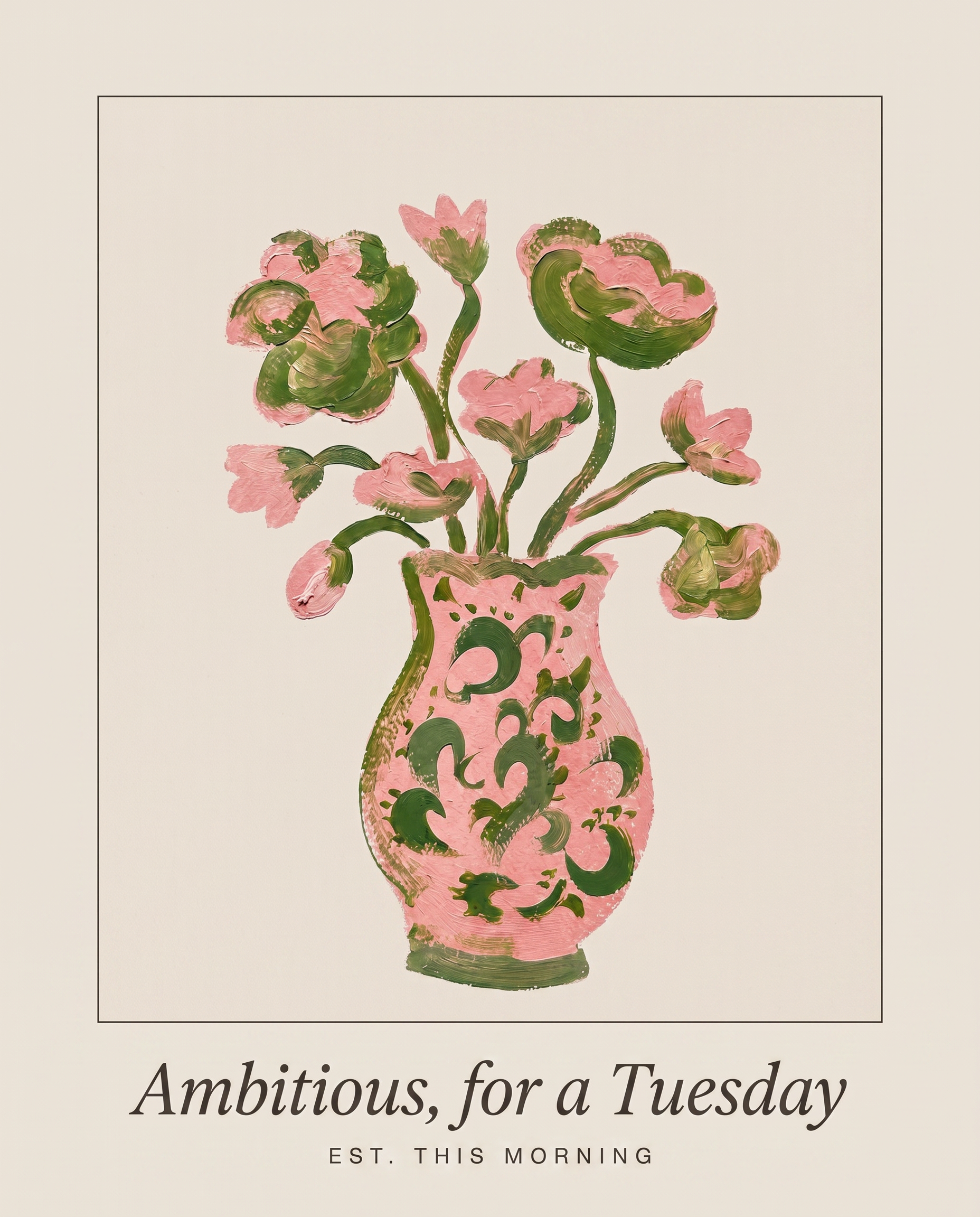 Ambitious, for a Tuesday